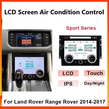 Auto AC Panel Dotykový Displej Pre Land Rover Range Rover Sport L494 2014-2017 LCD Displej Klimatizácia Ovládanie Klímy Rada