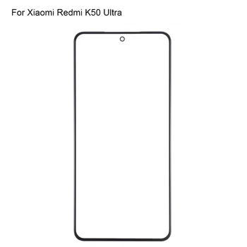 Pre Xiao Redmi K50 Ultra Predný LCD Sklo Objektívu K 50 Ultra Dotykový Panel Vonkajšia Obrazovka Skla bez flex
